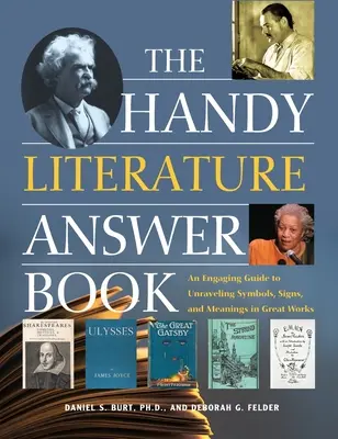 Praktická kniha odpovedí o literatúre: Pútavá príručka na odhalenie symbolov, znakov a významov veľkých diel - The Handy Literature Answer Book: An Engaging Guide to Unraveling Symbols, Signs and Meanings in Great Works