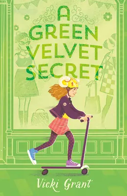 Tajomstvo zeleného zamatu - A Green Velvet Secret