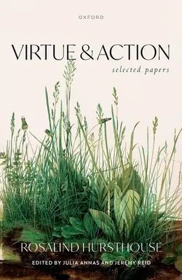 Cnosti a konanie: Vybrané príspevky - Virtue and Action: Selected Papers