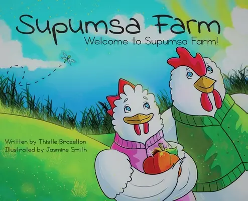 Farma Supumsa: Vitajte na farme Supumsa! - Supumsa Farm: Welcome to Supumsa Farm!