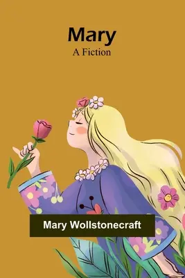 Mária: A Fiction - Mary: A Fiction