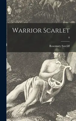 Šarlátový bojovník; 0 - Warrior Scarlet; 0