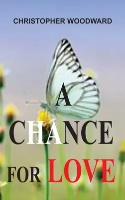 Šanca na lásku - A Chance for Love