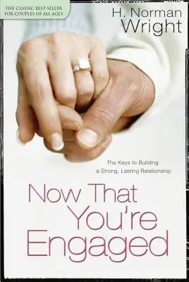 Teraz, keď ste zasnúbení - Now That You're Engaged