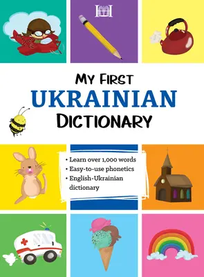 Môj prvý ukrajinský slovník - My First Ukrainian Dictionary
