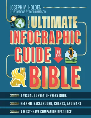 Konečný infografický sprievodca Bibliou: *Vizuálny prehľad každej knihy *Pomocné podklady, grafy a mapy *Nepostrádateľný sprievodný zdroj - The Ultimate Infographic Guide to the Bible: *A Visual Survey of Every Book *Helpful Background, Charts, and Maps *A Must-Have Companion Resource