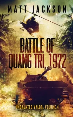 Bitka pri Quang Tri 1972 - Battle of Quang Tri 1972