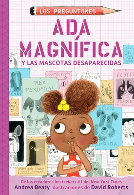 ADA Magnfica Y Las Mascotas Desaparecidas / ADA Twist a miznúce psy - ADA Magnfica Y Las Mascotas Desaparecidas / ADA Twist and the Disappearing Dogs