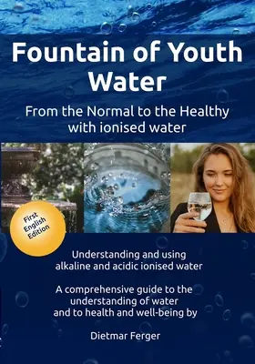 Voda z fontány mladosti - Fountain of Youth Water