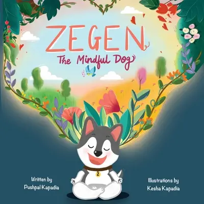 Zegen - Rozumný pes - Zegen - The Mindful Dog