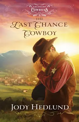 Kovboj poslednej šance - Last Chance Cowboy