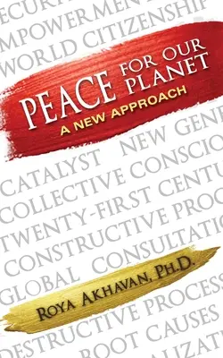 Mier pre našu planétu: Nový prístup - Peace for our Planet: A New Approach