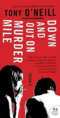 Vražedná míľa na dne a mimo neho - Down and Out on Murder Mile