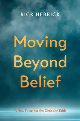 Pohyb za hranicami viery - Moving Beyond Belief