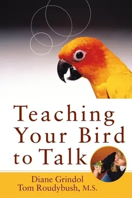 Naučte svojho vtáčika hovoriť - Teaching Your Bird to Talk