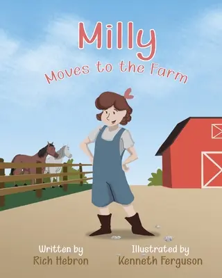 Milly sa sťahuje na farmu - Milly Moves to the Farm
