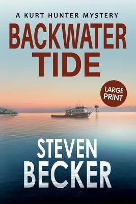 Spätný príliv: veľký výtlačok - Backwater Tide: Large Print