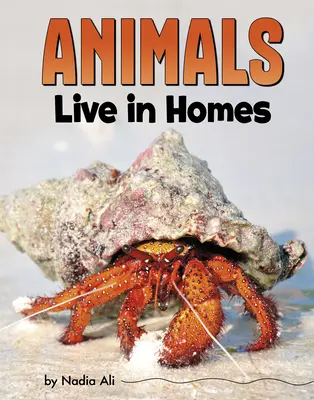Zvieratá žijú v domoch - Animals Live in Homes