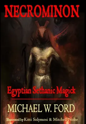 Necrominon - egyptská setanská mágia - Necrominon - Egyptian Sethanic Magick