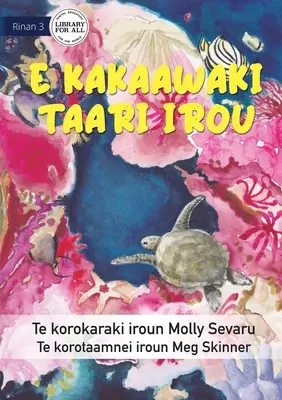 More je pre mňa všetkým - E kakaawaki taari irou (Te Kiribati) - The Sea is Everything to Me - E kakaawaki taari irou (Te Kiribati)