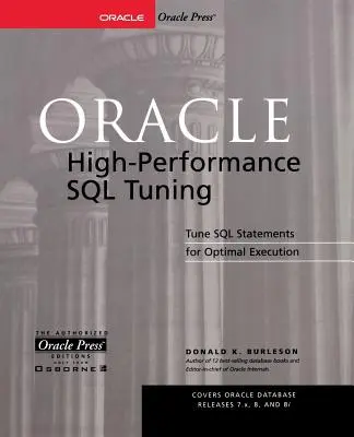 Vysoko výkonné ladenie SQL Oracle - Oracle High-Performance SQL Tuning