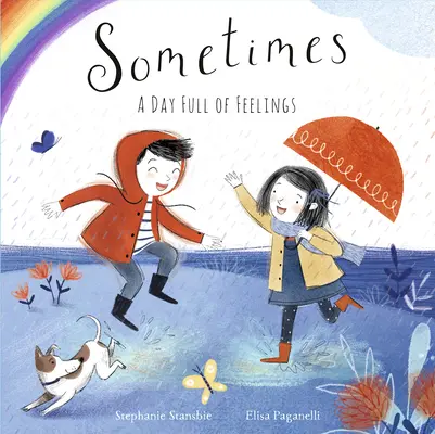 Niekedy: Deň plný pocitov - Sometimes: A Day Full of Feelings