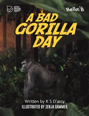 Zlý deň goríl - A Bad Gorilla Day