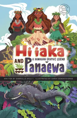 Hi'iaka a Pana'ewa: Havajská grafická legenda - Hi'iaka and Pana'ewa: A Hawaiian Graphic Legend