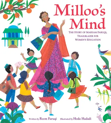 Milloo's Mind: Faruqi, priekopníčka v oblasti vzdelávania žien - Milloo's Mind: The Story of Maryam Faruqi, Trailblazer for Women's Education