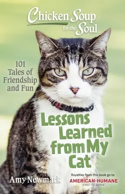 Sliepková polievka pre dušu: Lekcie od mojej mačky - Chicken Soup for the Soul: Lessons Learned from My Cat