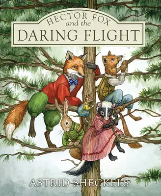 Hector Fox a odvážny let - Hector Fox and the Daring Flight
