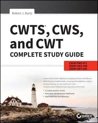 Cwts, Cws a Cwt Kompletná študijná príručka: Cw0-071, Cws-100, Cwt-100: sprievodca pre skúšky Pw0-071, Cws-100, Cwt-100 - Cwts, Cws, and Cwt Complete Study Guide: Exams Pw0-071, Cws-100, Cwt-100