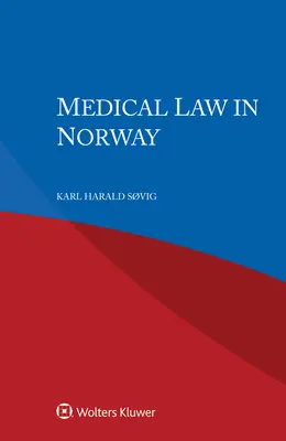 Lekárske právo v Nórsku - Medical Law in Norway