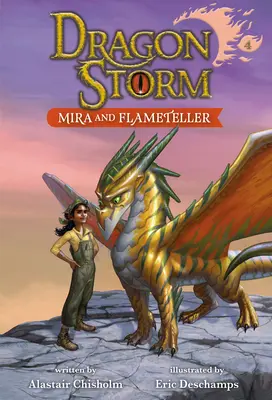 Dračia búrka #4: Mira a Flameteller - Dragon Storm #4: Mira and Flameteller