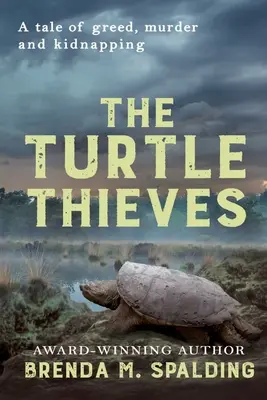 Zlodeji korytnačiek - The Turtle Thieves