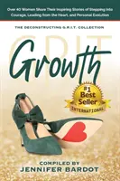 Rast - zbierka Dekonštrukcia GRIT - Growth - Deconstructing GRIT Collection