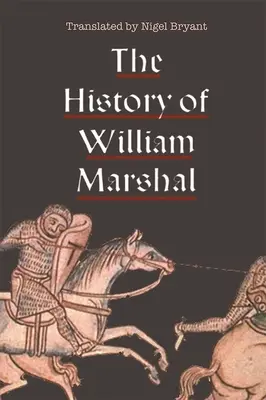 Dejiny Williama Marshalla - The History of William Marshal