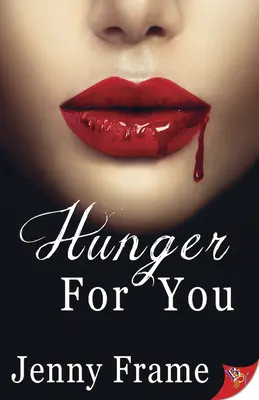 Hlad po tebe - Hunger for You
