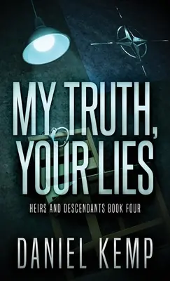 Moja pravda, tvoje lži - My Truth, Your Lies