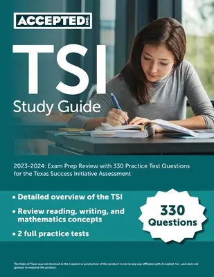 Študijná príručka k TSI 2023-2024: Príprava na skúšku s 330 praktickými testovými otázkami na hodnotenie Texas Success Initiative - TSI Study Guide 2023-2024: Exam Prep Review with 330 Practice Test Questions for the Texas Success Initiative Assessment