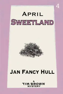 Apríl: Sweetland - April: Sweetland
