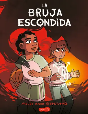 La Bruja Escondida (Skrytá čarodejnica - španielske vydanie) - La Bruja Escondida (the Hidden Witch - Spanish Edition)
