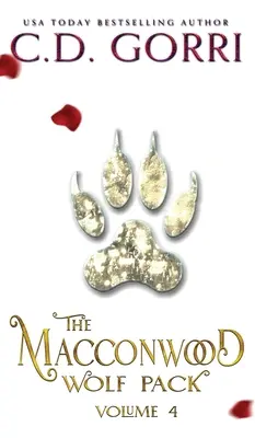 Macconwoodská vlčia svorka 4. diel - The Macconwood Wolf Pack Volume 4