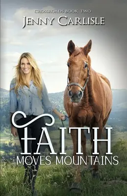 Viera hýbe horami - Faith Moves Mountains
