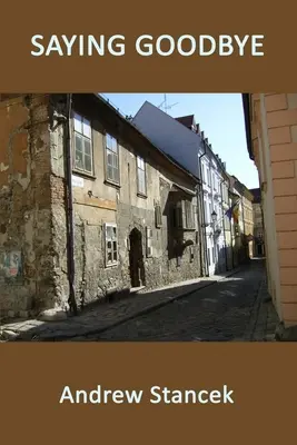 Rozlúčka - Saying Goodbye