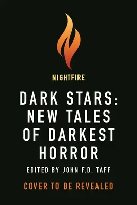 Temné hviezdy: Hviezdy: Nové príbehy najtemnejšieho hororu - Dark Stars: New Tales of Darkest Horror