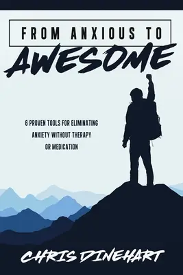 Od úzkosti k úžasnosti - From Anxious to Awesome