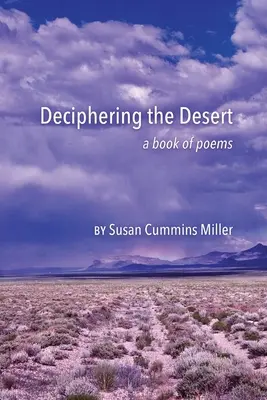 Dešifrovanie púšte: kniha básní - Deciphering the Desert: a book of poems