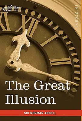 Veľká ilúzia - The Great Illusion
