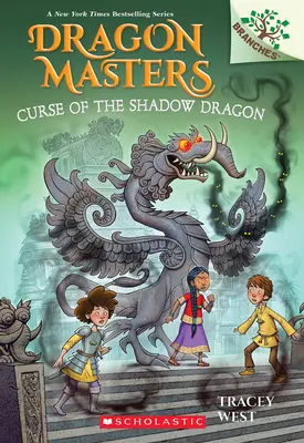 Kliatba tieňového draka: Kniha o vetvách (Majstri drakov #23) - Curse of the Shadow Dragon: A Branches Book (Dragon Masters #23)